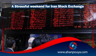 A Stressful Weekend for Iran Stock Exchange