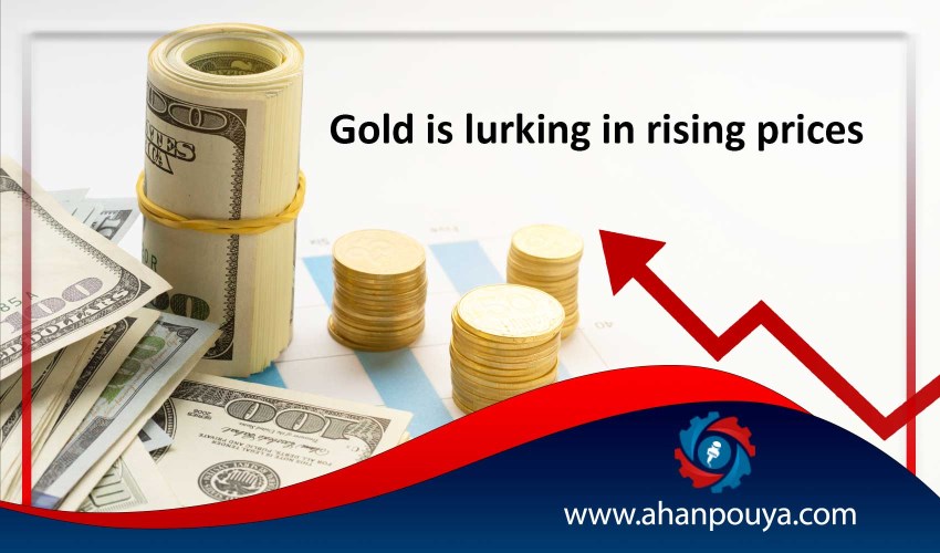 Gold is lurking in rising prices